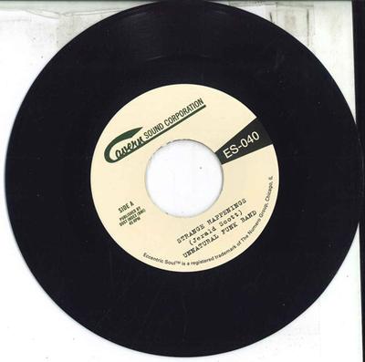 7-Zoll-Schallplatte UNNATURAL FUNK BAND - Strange Happenings / Living In The ES040 Numero Group 2024 US Soul/Funk