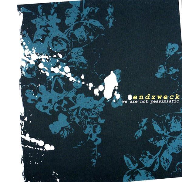 

CD ENDZWECK - We Are Not Pessimistic GMC06 GMC Records 2002 Non Japan Rock Used