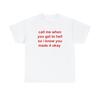 Call Me When You Get To Hell Print Short Sleeve Cotton Tshirt Funny Meme Shirt Men Women Ironic Shirt Sarcas Streetwear Tops