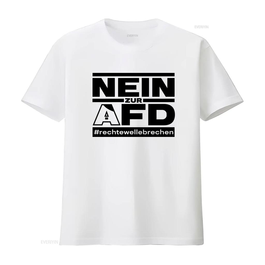 Anti AFD Protest T Shirt Nein Zur Rechtewellebrechen Gegen Rechts Und Nazis Für Demokratie Stylish Design vintage Washed