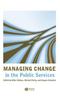The Managing Change In the Public Services Book