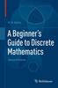 The A Beginner's Guide To Discrete Mathematics Book