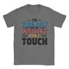 Unisexs Unisexs Im Friendly But My Wife Isnt Dont Touch Shirt 100 Cotton Printed Tshirt Top Clothing