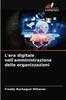 Kniha L'era Digitale Nell'amministrazione Delle Organizzazioni