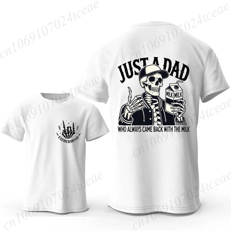 

Funny Dad Joke T Shirt for Men T-Shirt Just A Dad Who Always Came Back with The Milk Tee Shirt Fashion Casual Men T-Shirt Tops S
