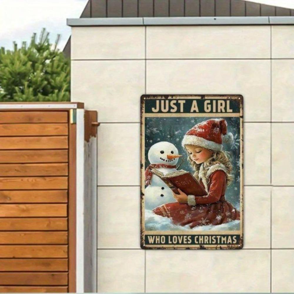 Vintage Metall Blechschild Nur Ein Mädchen Das Weihnachten Liebt Schneemann Wanddekoration Robust Retro Feiertagsdekoration 8x12 Zoll Innen Außen Einfach Aufhängen