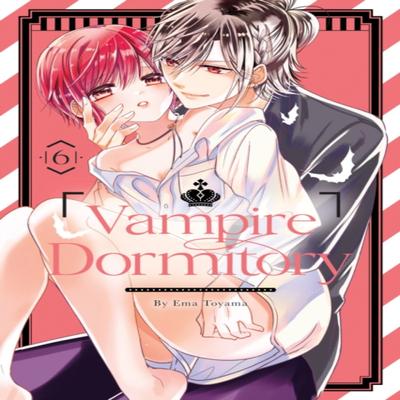 Vampire Dormitory 6 by Ema Toyama Paperback Book 9781646516131