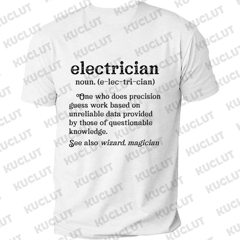 I'm An Electrician I Cut Wires Journal Print T Shirt Retired Electrician Graphic Shirts Casual Short Sleeved Tee T-shirt
