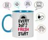 Inkdotpot Every Day Is A Fresh Start 11 Oz Ceramic Coffee Mug Positive Inspirational Quotes Funny Novelty Employee Boss Coworkers
