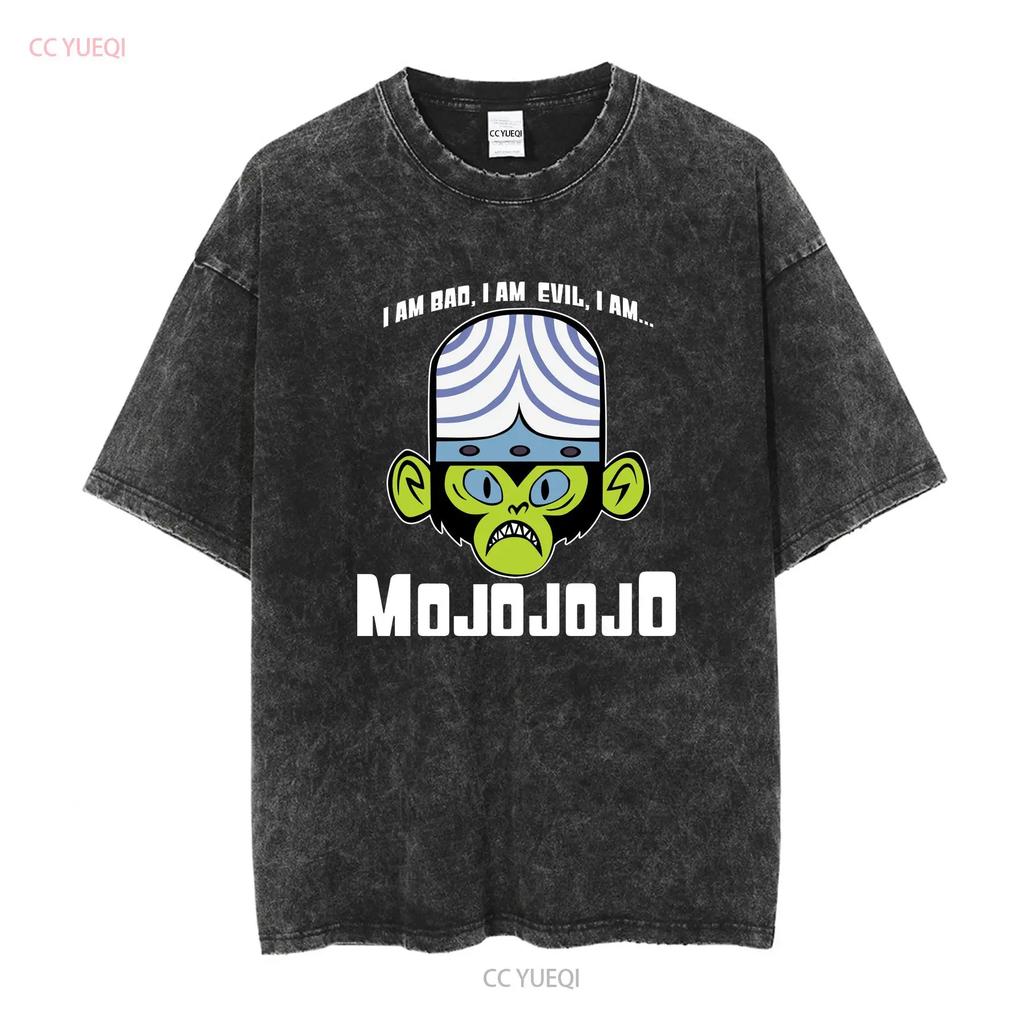 Mojojojo I Am Bad Evil T Shirt Adult Regular Fit Cotton Graphic Tee Cn241 Vintage Washed Fashion Homme Soft Stretched