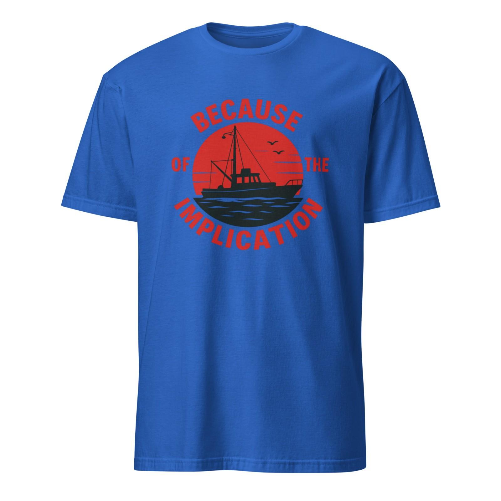 The Implication Shirt always sunny in philadelphia shirt L