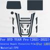 For BYD YUAN Pro (-) Car Interior Center Console Transparent TPU Protective Film Anti-scratch Sticker Car Accessories