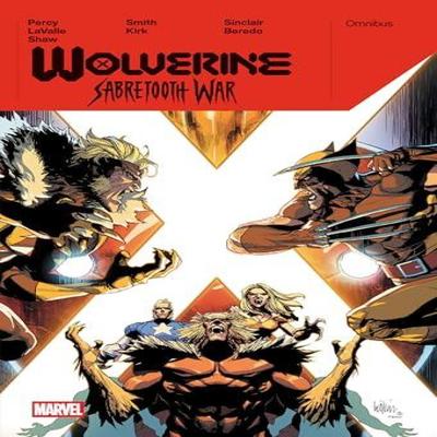 Wolverine Sabretooth War Omnibus by Benjamin Percy Hardback Book 9781302961404