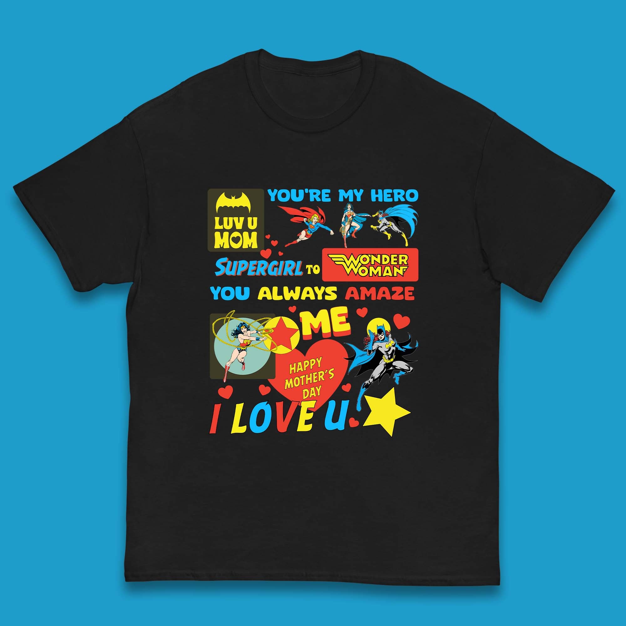 You re My Hero Mother s Day Kids T-Shirt 150