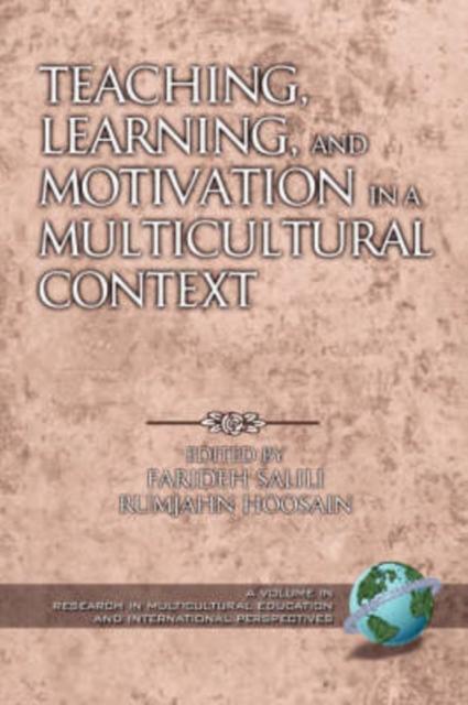 The Teaching, Learning, and Motivation In a Multicultural Context Book