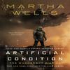 Condición Artificial por Martha Wells Libro de Tapa Dura 9781250186928