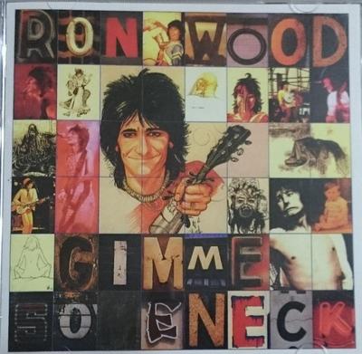 CD RON WOOD - Gimme Some Neck 23DP5588 CBS/Sony 1989 Japan Rock Gebraucht