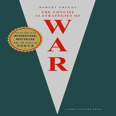 Die prägnanten 33 Kriegsstrategien Der moderne Machiavellist Taschenbuch