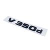 ALMVIS 3D Letter V260L V220d V250d V300d Night Edition Emblem Mercedes Benz V W447