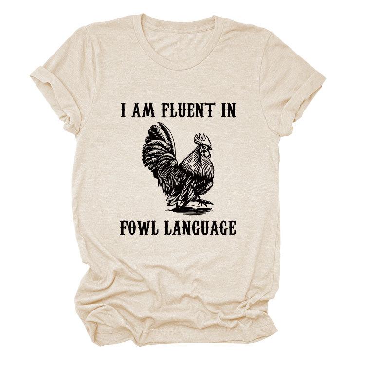 eBay I AM FLUENT IN FOWL LANGUAGE Women s Short Sleeve Shirt S
