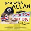 Antiques Carry On by Barbara Allan Hardback Book 9780727890818