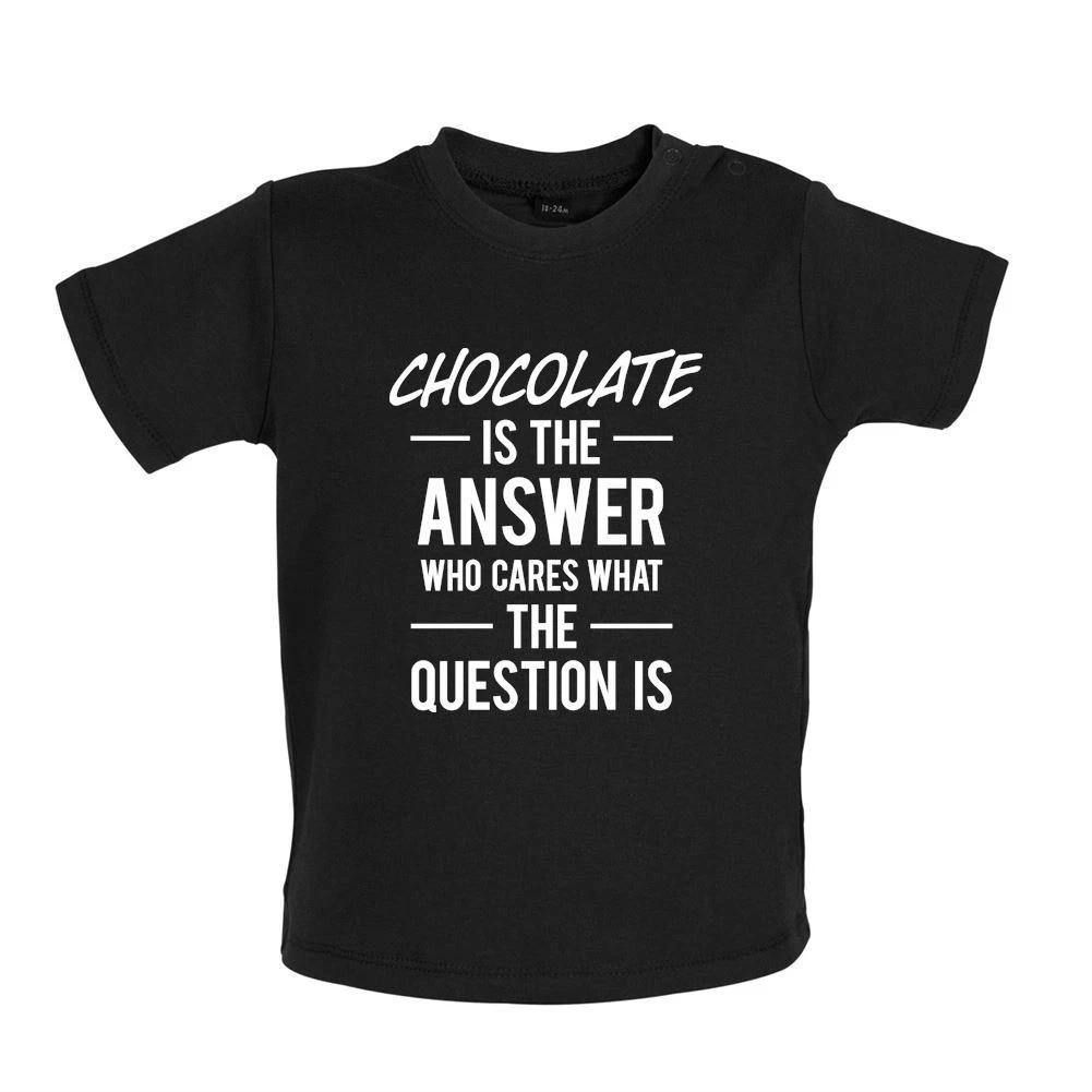 Chocolate Is The Answer - Baby T-Shirt / Babygrow - Chocoholic Food Lover Gift 140