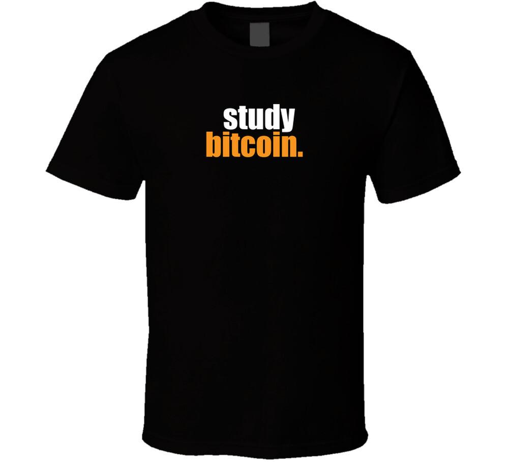 Study Bitcoin T Shirt Mens Womens Tees Top L