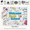 2D Flat banner 1 piece - Welcome Back to School theme banner background fabric