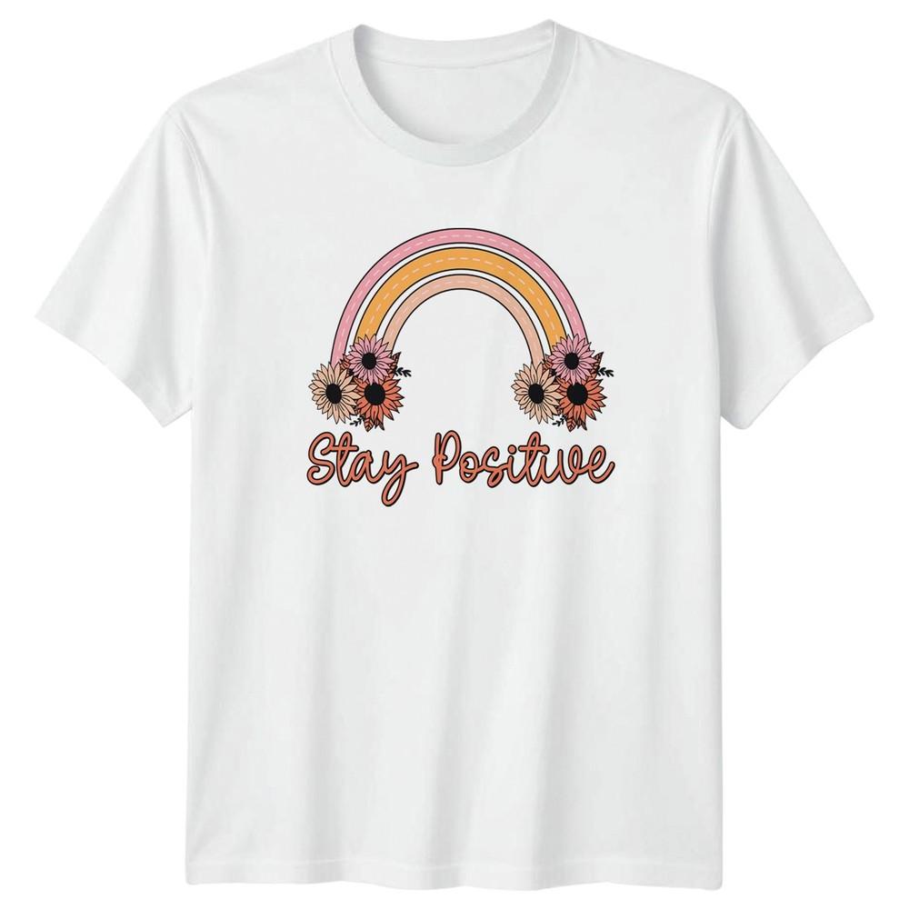 Stay Positive Unisexs TShirt Retro Floral Positivity Birthday Gift For Her S