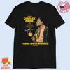 VTG Charley Pride Thanks For The Memories TShirt S To 5XL NZL117 Unisex T-Shirt