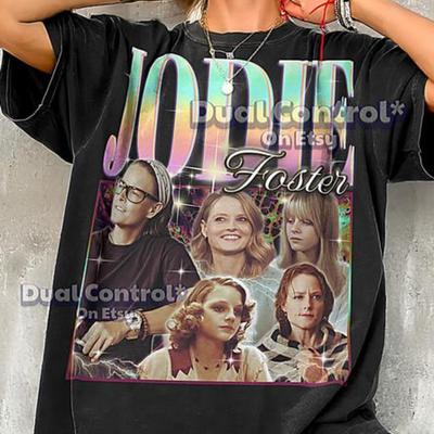 JODIE FOSTER Vintage Shirt, Jodie Retro 90s Tshirt, Foster Bootleg Tee, Jodie Icon Tee, Award Actress Look #saf