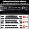 11/12/14pcs Car Heater Climate Control A/C Air Conditioning Switch Fan Button Cover For BMW 5 6 7 Series X5 X6 F10 F12 F01 F02