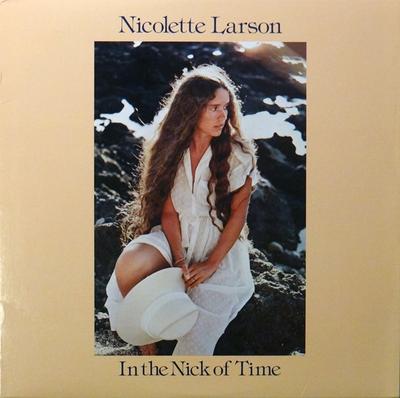 LP Record NICOLETTE LARSON  In The Nick Of Time HS3370 Warner Bros. Re 1979 US Rock Used