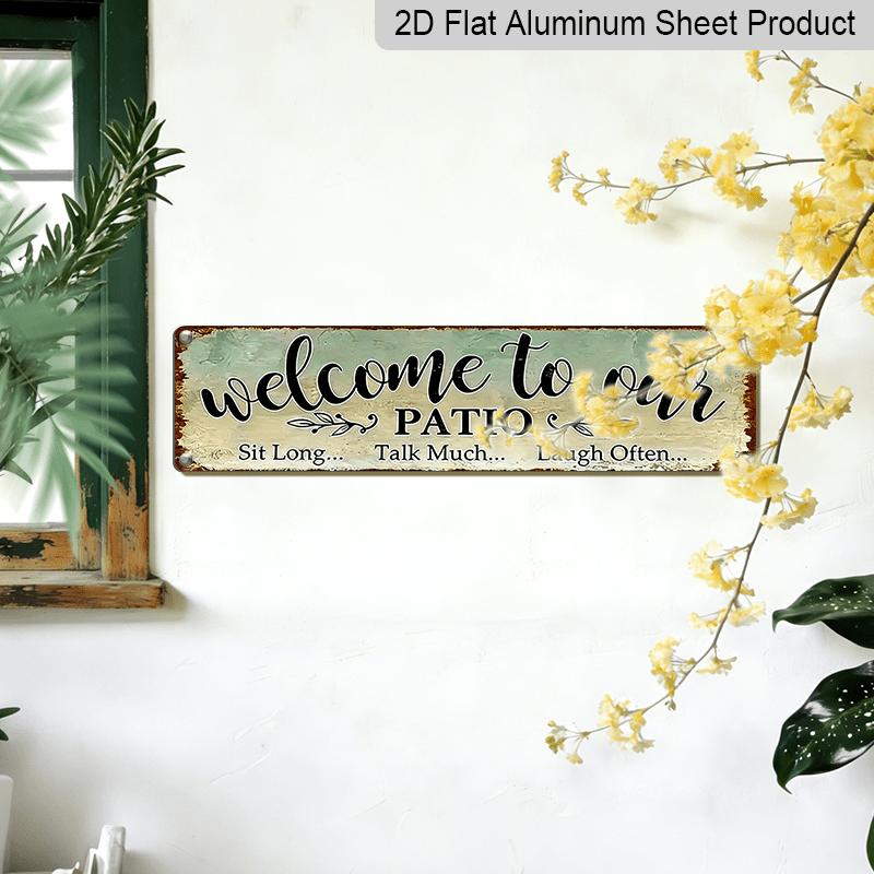 Vintage Sign "Welcome To Our Patio" Alumium Decorative Sign - 16.0x4.0inch Rustic Wall Art with Embossed Mosaic Vine, Waterproof and Dustproof