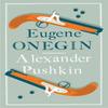 Eugene Onegin by Alexander Pushkin Paperback Book 9781847494177