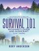 The Survival 101 Beginners Guide 2020 And Bushcraft The Complete Guide To Urban An by Rory Anderson - Paperback Book