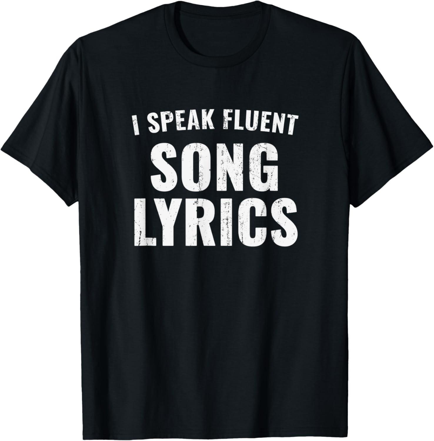 I Speak Fluent Song Lyrics, Funny Sarcastic T-Shirt S разноцветный