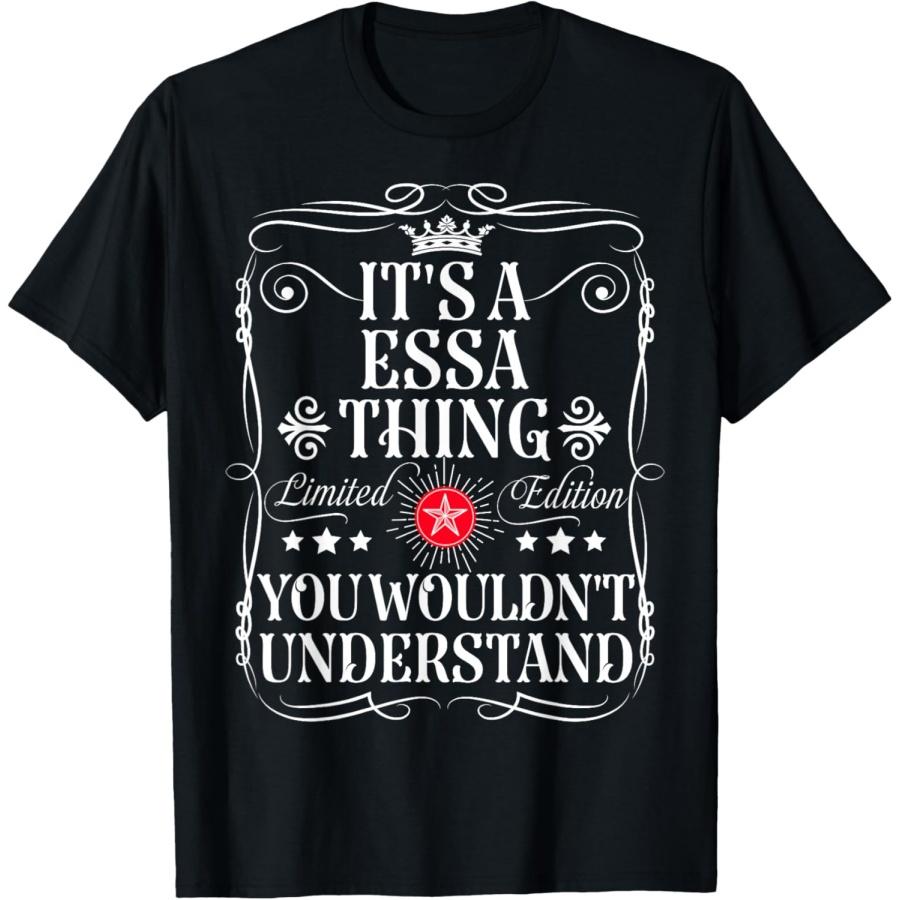 Essa Name Its A Essa Thing You Wouldn t Understand T-Shirt XXXXXL чёрный