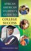 The African American Students Guide To College Success by F. Brooks - Hardback Book