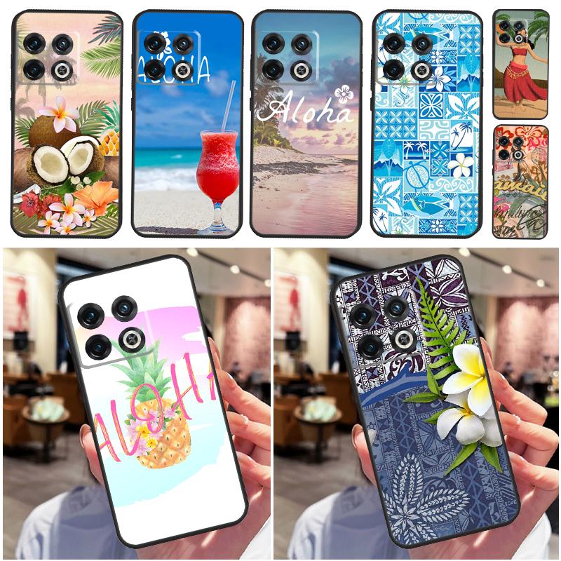 Aloha Beach Life Hawaii Cover For OnePlus 13R 13 12 12R 11 10 Pro 8T 10T OnePlus Nord 4 CE 2 3 Lite N30 N10 N20 Case
