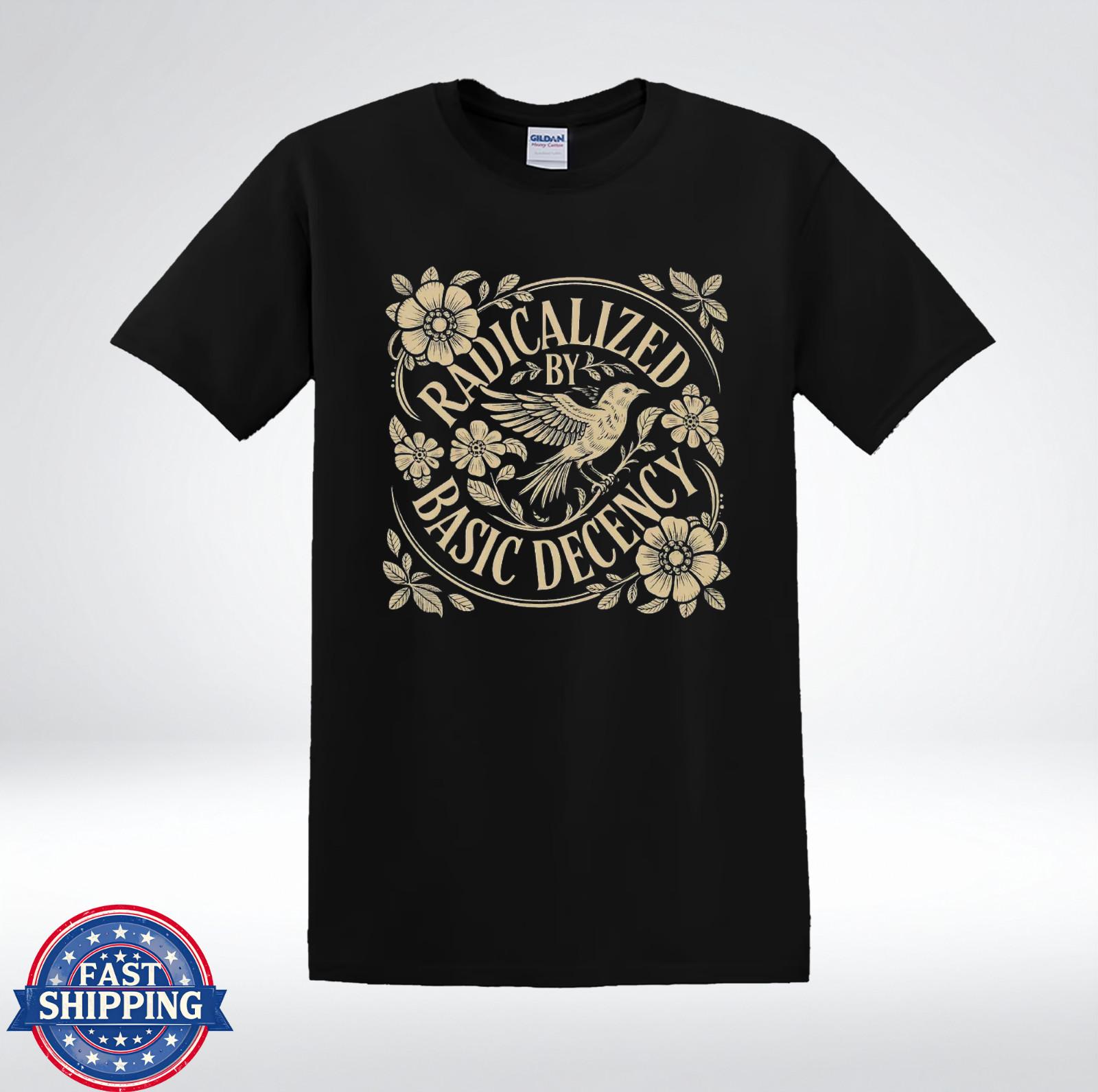 Radicalized By Basic Decency Shirt Vintage Bird Floral Graphic T-Shirt S