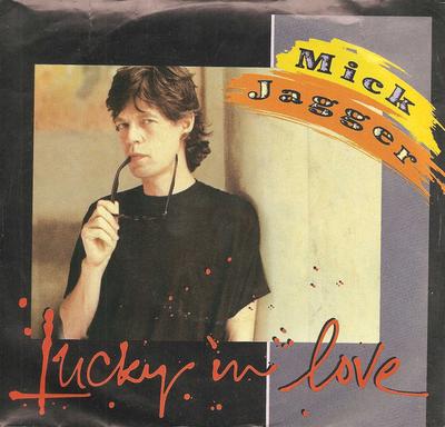 7inch Record MICK JAGGER  Lucky In Love 3804893 Columbia 1985 Canada Rock Used
