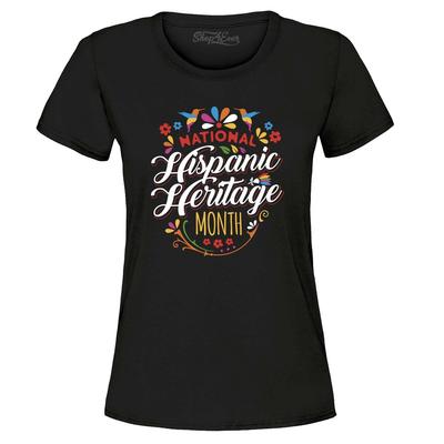National Hispanic Heritage Month Women's T-Shirt Hispanic Shirts
