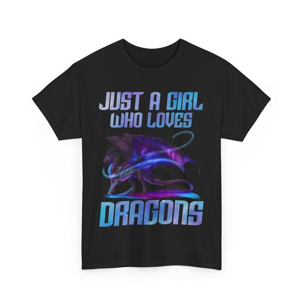 

Just a Girl Who Loves Dragons Shirt, Dragons Lovers Women Girls Cute Shirt L
