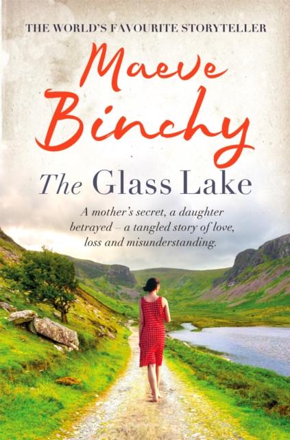 The Glass Lake by Maeve Binchy Paperback Book 9780752876870