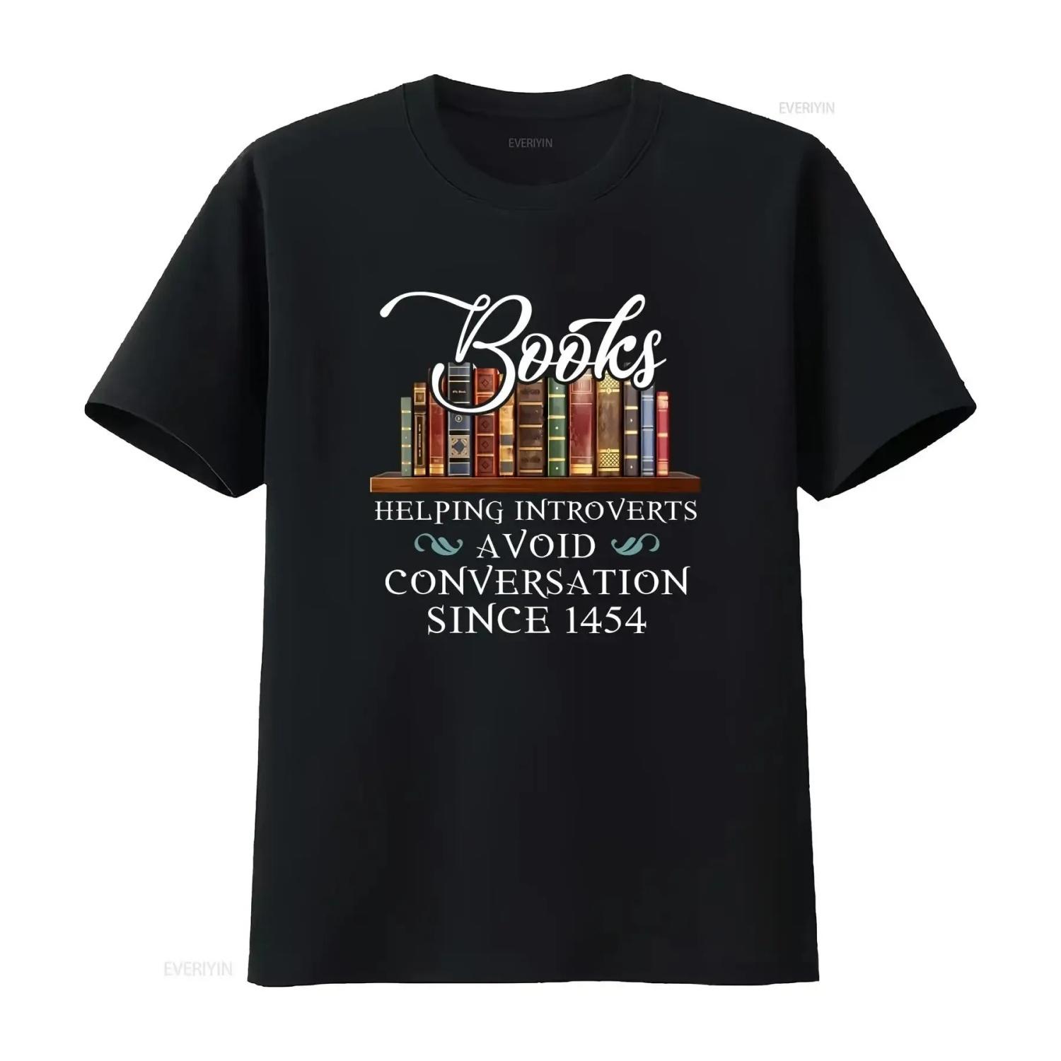 

Books Helping Introverts Avoid Conversation Since 1454 T Shirt Funny Book Lover vintage Washed Top For Everyday Wear graphic S чёрный