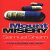 Mount Misery by Shem & Samuel & M.D. Paperback Book 9780552776226