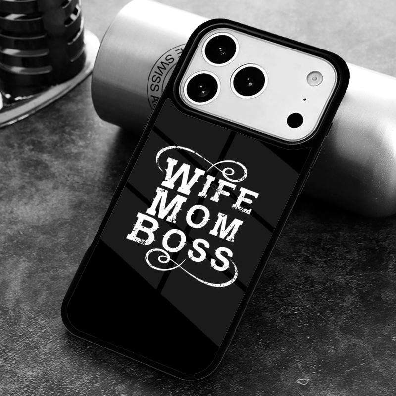 Wife Mom Boss Quotes Phone Case For iPhone 17,16e,15,14,13,12,11,Mini,Pro,MAX soft Silicone Cover