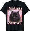 I'm Gonna Sniff You Funny Brainrot Cats Meme T‑Shirt