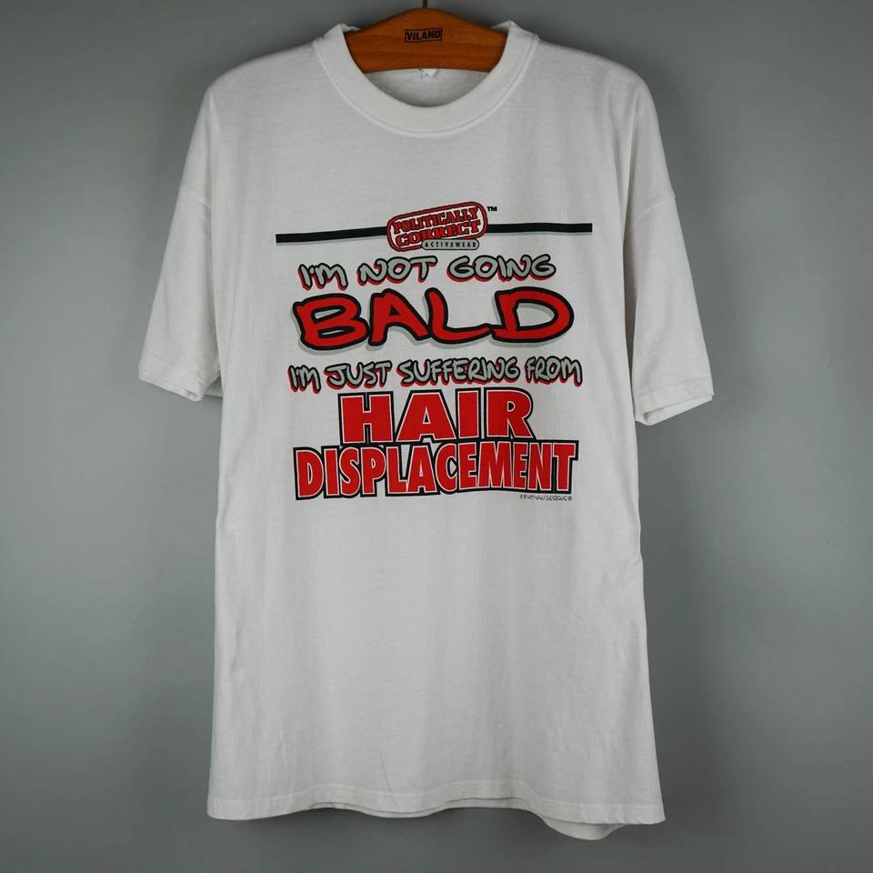 Vintage 1990S I am Not Bald T-shirt XL